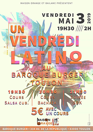 flyer vendredi latino au port de Toulon du 03 mai 2019